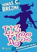 Cover: Liz Kiss, Band 02 - Schneiderbuch