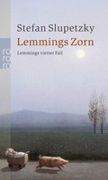 Cover: Lemmings Zorn: Lemmings vierter Fall - Rowohlt Taschenbuch