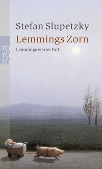 Abbildung von: Lemmings Zorn: Lemmings vierter Fall - Rowohlt Taschenbuch