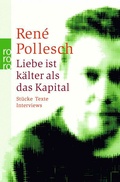 Cover: Liebe ist k&auml;lter als das Kapital - Rowohlt Taschenbuch