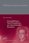 Cover: Georg B&uuml;chner: Neue Perspektiven zur internationalen Rezeption - Erich Schmidt Verlag
