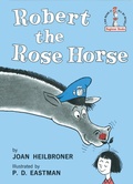Cover: Robert the Rose Horse - Random House USA Children's Books