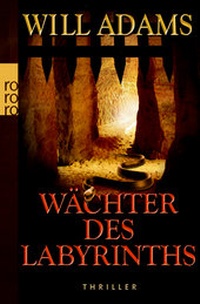 Abbildung von: Wächter des Labyrinths - Rowohlt Taschenbuch