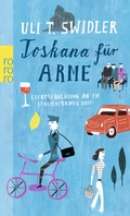 Cover: Toskana f&uuml;r Arme - Rowohlt Taschenbuch