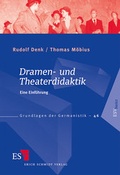 Cover: Dramen- und Theaterdidaktik - Erich Schmidt Verlag