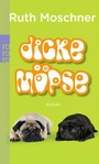 Cover: Dicke Möpse - Rowohlt Taschenbuch