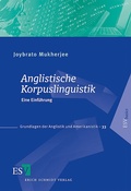 Cover: Anglistische Korpuslinguistik - Erich Schmidt Verlag