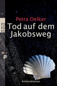 Abbildung von: Tod auf dem Jakobsweg - Rowohlt Taschenbuch
