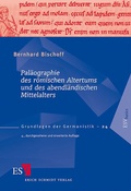 Cover: Pal&auml;ographie des r&ouml;mischen Altertums und des abendl&auml;ndischen Mittelalters - Erich Schmidt Verlag
