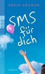 Cover: SMS f&uuml;r dich - Rowohlt Taschenbuch