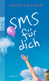 Abbildung von: SMS für dich - Rowohlt Taschenbuch