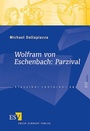 Bild: Wolfram von Eschenbach: Parzival - Erich Schmidt Verlag