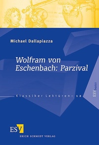 Bild vergrößern Bild: Wolfram von Eschenbach: Parzival - Erich Schmidt Verlag