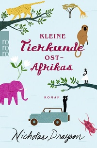 Abbildung von: Kleine Tierkunde Ostafrikas - Rowohlt Taschenbuch