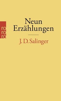 Abbildung von: Neun Erzählungen - Rowohlt Taschenbuch