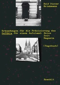 Cover: Erkundungen f&uuml;r die Pr&auml;zisierung des Gef&uuml;hls f&uuml;r einen Aufstand - Rowohlt Taschenbuch