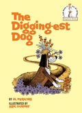 Cover: The Digging-Est Dog - Random House Books for Young Readers