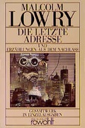 Cover: Die letzte Adresse und Erz&auml;hlungen aus dem Nachla&szlig; - Rowohlt Taschenbuch
