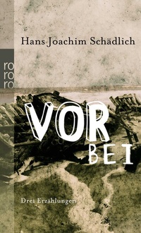 Abbildung von: Vorbei - Rowohlt Taschenbuch