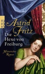 Cover: Die Hexe von Freiburg - Rowohlt Taschenbuch