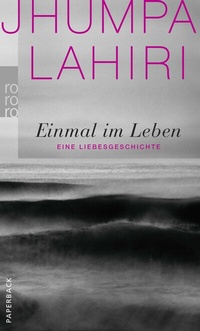 Abbildung von: Einmal im Leben - Rowohlt Taschenbuch