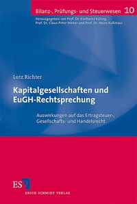 Abbildung von: Kapitalgesellschaften und EuGH-Rechtsprechung - Erich Schmidt Verlag