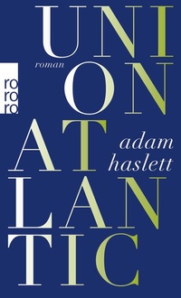 Abbildung von: Union Atlantic - Rowohlt Taschenbuch
