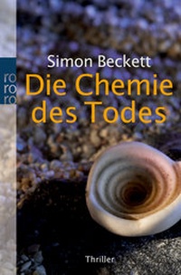 Abbildung von: Die Chemie des Todes - Rowohlt Taschenbuch
