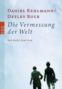 Abbildung von: Die Vermessung der Welt - Rowohlt Taschenbuch