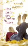 Cover: Das Licht des fr&uuml;hen Tages - Rowohlt Taschenbuch