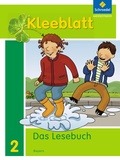 Cover: Kleeblatt. Das Lesebuch - Ausgabe 2014 Bayern - Schroedel