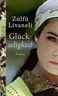 Cover: Gl&uuml;ckseligkeit - Rowohlt Taschenbuch
