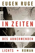 Cover: In Zeiten des abnehmenden Lichts - Rowohlt Taschenbuch