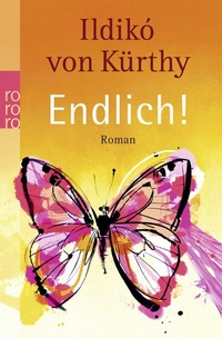 Abbildung von: Endlich! - Rowohlt Taschenbuch