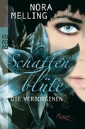 Cover: Schattenbl&uuml;te: Die Verborgenen - Rowohlt Taschenbuch