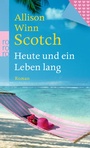 Cover: Heute und ein Leben lang - Rowohlt Taschenbuch