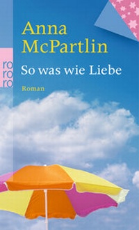 Enlarge image Cover: So was wie Liebe - Rowohlt Taschenbuch