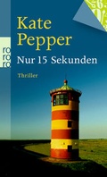 Cover: Nur 15 Sekunden - Rowohlt Taschenbuch