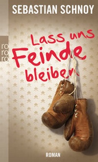 Abbildung von: Lass uns Feinde bleiben - Rowohlt Taschenbuch