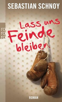 Enlarge image Cover: Lass uns Feinde bleiben - Rowohlt Taschenbuch