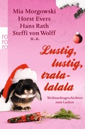 Cover: Lustig, lustig, tralalalala - Rowohlt Taschenbuch