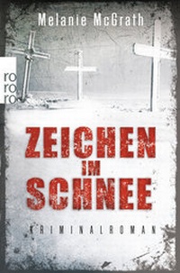 Abbildung von: Zeichen im Schnee - Rowohlt Taschenbuch