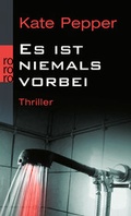 Cover: Es ist niemals vorbei - Rowohlt Taschenbuch