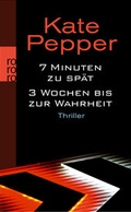 Cover: 7 Minuten zu sp&auml;t / 3 Wochen bis zur Wahrheit - Rowohlt Taschenbuch