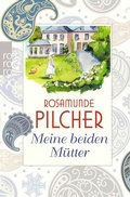 Cover: Meine beiden M&uuml;tter - Rowohlt Taschenbuch