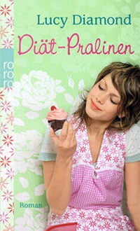 Abbildung von: Diät-Pralinen - Rowohlt Taschenbuch