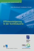 Abbildung von: Effizienzsteigerung in der Textilindustrie - Erich Schmidt Verlag