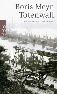 Abbildung von: Totenwall - Rowohlt Taschenbuch