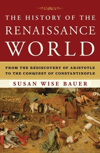 Enlarge image Cover: The History of the Renaissance World - W. W. Norton & Company