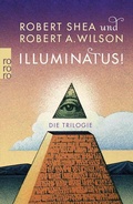 Cover: Illuminatus! Die Trilogie - Rowohlt Taschenbuch